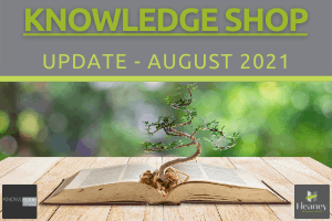Knowledge Shop Newsletter - August 2021